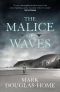 [Cal McGill, Sea Detective 03] • The Malice of Waves